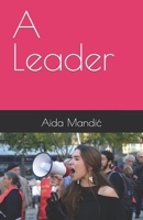 A Leader B0C8R5GXQB Book Cover