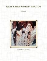 Real Fairy World Photos 1365898989 Book Cover