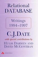 Relational Database Writings, 1994-1997 0201398141 Book Cover