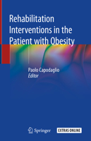 Rehabilitation interventions in the patient with obesity 3030322734 Book Cover
