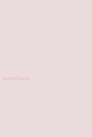 Libro para masturbarse (Spanish Edition) B0F8873HN3 Book Cover