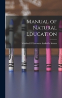 Manual of Natural Education 1016990189 Book Cover