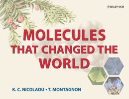 Molecules That Changed the World 3527309837 Book Cover