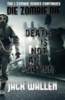 Die Zombie Die 1468085727 Book Cover