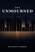 The Unmourned B0H8YXF8Q6 Book Cover