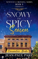 A Snowy and Spicy Season B0DQFLX75J Book Cover