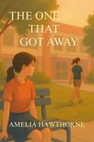 The One That Got Away B0FHHSBPJP Book Cover