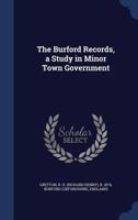 The Burford Records, a Study in Minor Town Government 9353806216 Book Cover