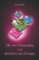 Die vier Diamanten und das Erbe der Grauen 386196323X Book Cover