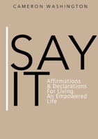 Say It 1387400428 Book Cover