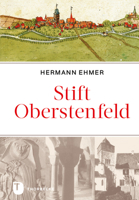 Stift Oberstenfeld 3799511377 Book Cover