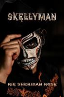 Skellyman 1988863317 Book Cover