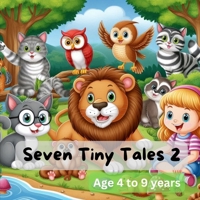 Seven Tiny Tales 2 B0DVYR6CYP Book Cover