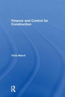 Finance and Control for Construction 0415371147 Book Cover