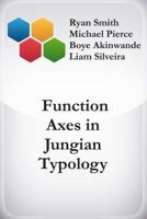 Function Axes in Jungian Typology 1717929222 Book Cover