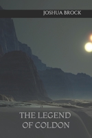 The Legend of Coldon B08CWM55Q7 Book Cover
