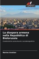 La diaspora armena nella Repubblica di Bielorussia (Italian Edition) 6202049553 Book Cover