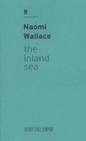 The Inland Sea (StageScripts) 0571216692 Book Cover