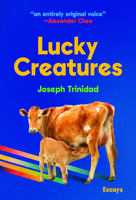 Lucky Creatures 1956046615 Book Cover