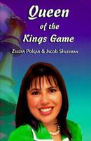Queen of the Kings Game 0965705978 Book Cover