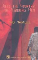 Into the Country of Standing Men 9715505074 Book Cover