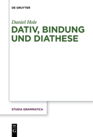 Dativ, Bindung Und Diathese 3110578891 Book Cover