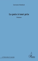La paix à tout prix 2343009236 Book Cover