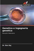 Genetica e ingegneria genetica (Italian Edition) 6207047400 Book Cover