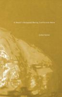 It Hasn't Stopped Being California Here 0988450011 Book Cover