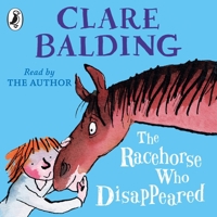 The Racehorse Who Disappeared 0141374462 Book Cover