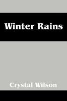 Winter Rains 1432739395 Book Cover