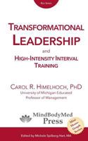 Transformational Leadership: And High-Intensity Interval Training 0990329712 Book Cover