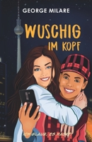 Wuschig im Kopf: Ich glaub, es hackt! 3960745184 Book Cover