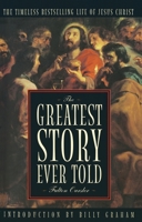 The Greatest Story Ever Told 038508028X Book Cover