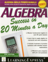 Algebra Success in 20 Minutes a Day (Learning Express Skill Builders)
