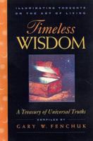 The Wisdom of the Heart: A Celebration of Timeless Lessons About Love 1887655344 Book Cover
