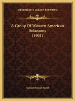 A Group Of Western American Solanums 1169406343 Book Cover