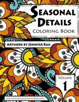 Seasonal Details Coloring Book 0692625097 Book Cover