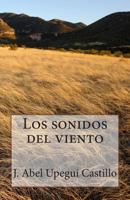 Los sonidos del viento 1482652943 Book Cover