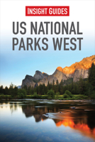 Insight Guides: US National Parks West 9812822615 Book Cover