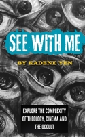 See With Me B0G4T5Y53W Book Cover