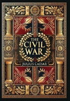 The Civil War (Collector's Edition) (Laminated Hardback with Jacket) 1998736989 Book Cover