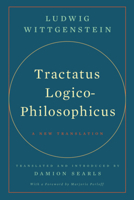 Tractatus Logico-Philosophicus: A New Translation 132409690X Book Cover