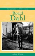 Inventors and Creators - Roald Dahl 0737726148 Book Cover