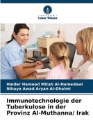 Immunotechnologie der Tuberkulose in der Provinz Al-Muthanna/ Irak 6205730847 Book Cover