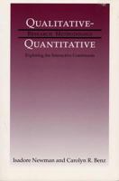 Qualitative-Quantitative Research Methodology: Exploring the Interactive Continuum 0809321505 Book Cover