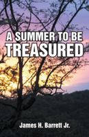 A Summer to Be Treasured 1458213684 Book Cover