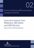 Webinare, Qr-Codes Und Lbs-Service: Neue Instrumente Im Multimedia Marketing 3631618557 Book Cover