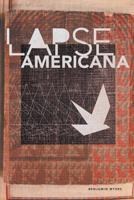 Lapse Americana 1935520717 Book Cover