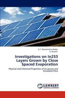 Investigations on In2s3 Layers Grown by Close Spaced Evaporation 3846534536 Book Cover